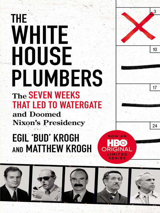 Title details for The White House Plumbers by Egil "Bud" Krogh - Available